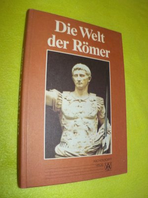 gebrauchtes Buch – Otto Leggewie – Die Welt der Römer