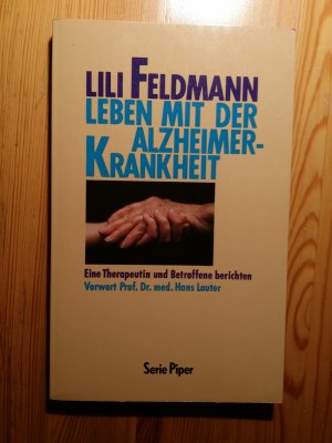 gebrauchtes Buch – Lili Feldmann – Leben mit der Alzheimer-Krankheit