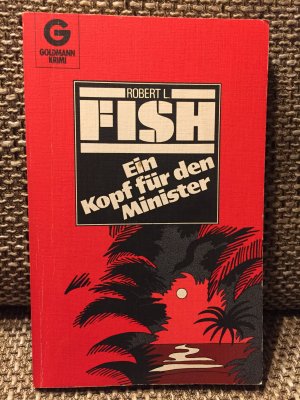 antiquarisches Buch – Fish, Robert L – Ein Kopf für den Minister