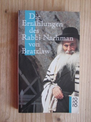 gebrauchtes Buch – Bratzlaw, Nachman von – Die Erzählungen des Rabbi Nachman von Bratzlaw