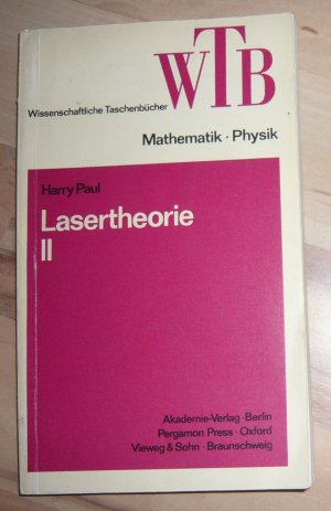 antiquarisches Buch – Harry Paul – Lasertheorie II