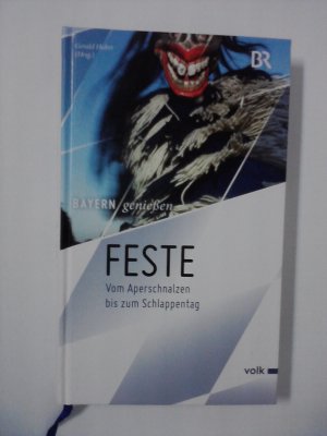 Feste - Vom Aperschnalzen bis zum Schlappentag