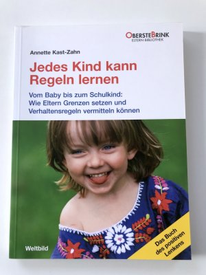 gebrauchtes Buch – Annette Kast-Zahn – Jedes Kind kann Regeln lernen