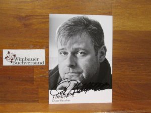 gebrauchtes Buch – Oskar Ketelhut – Original Autogramm Oskar Ketelhut Ohnesorg Theater /// Autogramm Autograph signiert signed signee