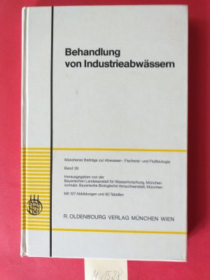 2 Bücher / Bände : " Behandlung von Industrieabwässern " Münchner Beiträge zur Abwässer- Fischerei- und Flußbiologie ( Band 28 ) Mit 137 Abblidungen und […]