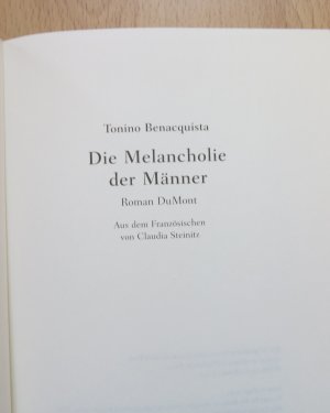 gebrauchtes Buch – Tonino Benacquista – Die Melancholie der Männer