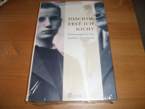 gebrauchtes Buch – Joachim Fest – Ich nicht - Erinnerungen an eine Kindheit und Jugend