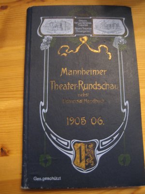 antiquarisches Buch – Mannheimer Theater-Rundschau 1905-1906