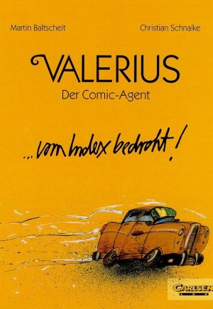 Valerius der Comic-Agent Band 1 - Vom Index bedroht