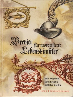 antiquarisches Buch – Brevier für motorisierte Lebenskünstler, Ein Wegweiser zur kultivierten Gastlichen Stätten .