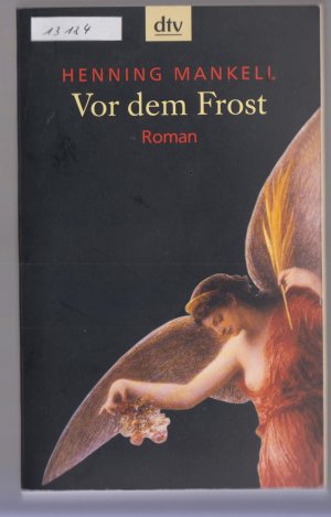 gebrauchtes Buch – Henning Mankell – Vor dem Frost