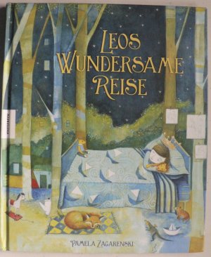 gebrauchtes Buch – Pamela Zagarenski – Leos wundersame Reise