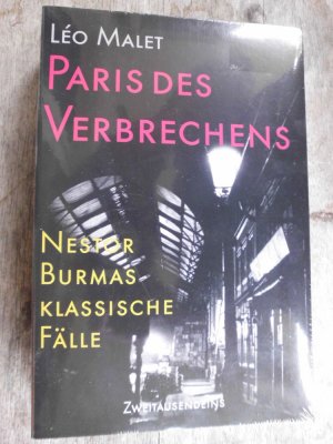 gebrauchtes Buch – Leo Malet – Paris des Verbrechens : Nestor Burmas klassische Fälle [10 Fälle in einem Band : Bilder bluten nicht - Stoff für viele Leichen - Marais- Fieber - Die Nächte von St. Germain - Wie steht mir Tod? - Kein Ticket für den Tod - Die Brücke im Nebel - Die Ratten im Mäuseberg - Ein Clochard mit schlechten Karten - Das stille Gold der alten Dame]