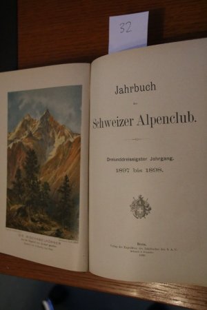 Jahrbuch des Schweizer Alpenclub. 33. Jahrgang 1897 bis 1898