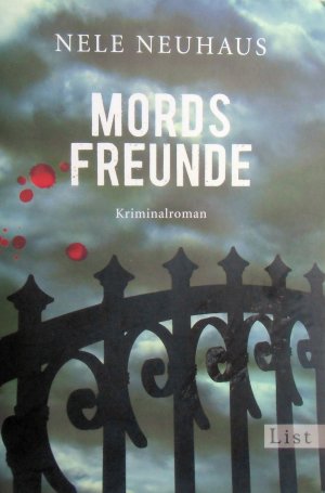 gebrauchtes Buch – Nele Neuhaus – Mordsfreunde