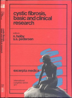 gebrauchtes Buch – Svend Stenvang Pedersen (Herausgeber) – Cystic Fibrosis, Basic and Clinical Research: Proceedings of the 17th Annual Meeting of the European Working Group for Cystic Fibrosis, Copenhagen,: ... June 1991 (International Congress Series)