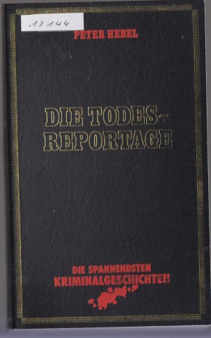 Die Todesreportage