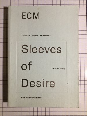 ECM (Edition of Contemporary Music) - Sleeves of Desire. A over Story