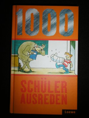 gebrauchtes Buch – Gerald Bosch – 1000 Schülerausreden