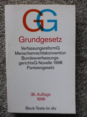 gebrauchtes Buch – Grundgesetz GG - mit Menschenrechtskonvention, Verfahrensordnung des Europäischen Gerichtshofs für Menschenrechte, Bundesverfassungsgerichtsgesetz, Parteiengesetz, Untersuchungsausschussgesetz, Gesetz über den, Petitionsausschuss, Vertrag über die Europäi