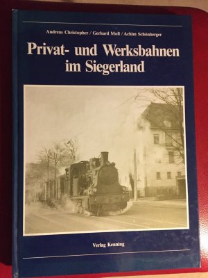 Privat- und Werksbahnen im Siegerland