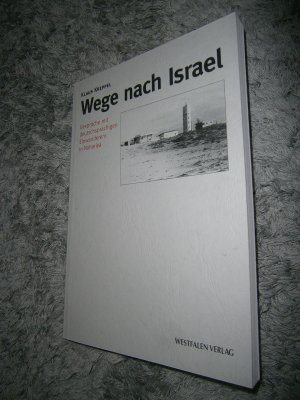 gebrauchtes Buch – Klaus Kreppel – Wege nach Israel