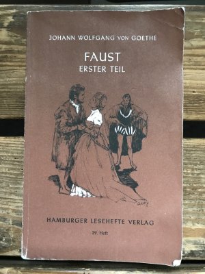 gebrauchtes Buch – Goethe, Johann W von – Faust - Der Tragödie erster Teil