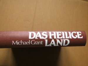 gebrauchtes Buch – Michael Grant – Das Heilige Land. Geschichte des Alten Israel