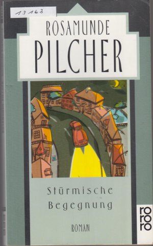 gebrauchtes Buch – Rosamunde Pilcher – Stürmische Begegnung