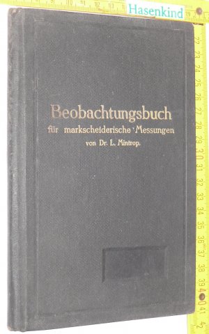 Beobachtungsbuch für markscheiderische Messungen