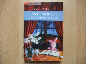 gebrauchtes Buch – Nancy Atherton – Tante Dimity und das geheimnisvolle Erbe