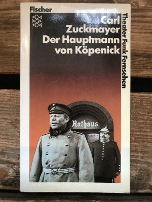 gebrauchtes Buch – Carl Zuckmayer – Der Hauptmann von Köpenick - Ein deutsches Märchen