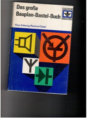 Das Grosse Bauplan-Bastel-Buch