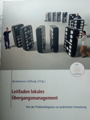 Leitfaden lokales Überzeugungsmanagement. Von der Problemdiagnose zur praktischen Umsetzung +DVD