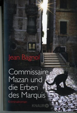 gebrauchtes Buch – Jean Bagnol – Commissaire Mazan und die Erben des Marquis