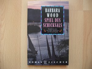 gebrauchtes Buch – Barbara Wood – Spiel des Schicksals