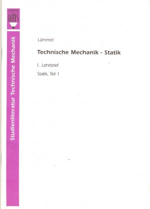 gebrauchtes Buch – Bernd Lämmel – Technische Mechanik, 1. Lehrbrief: Statik