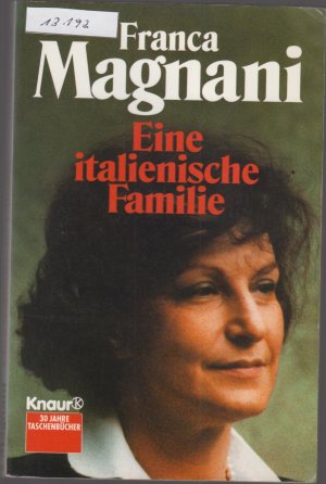 gebrauchtes Buch – Franca Magnani – Eine italienische Familie