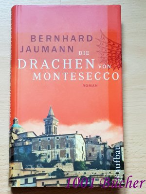 Die Drachen von Montesecco ~ Italien-Krimi