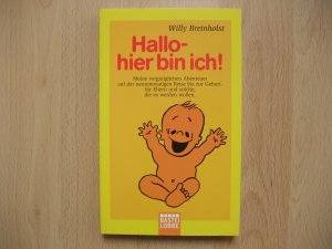 gebrauchtes Buch – Willy Breinholst – Hallo, hier bin ich!