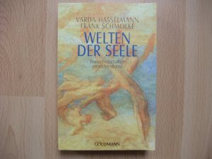 gebrauchtes Buch – Hasselmann, Varda; Schmolke – Welten der Seele - Trancebotschaften eines Mediums