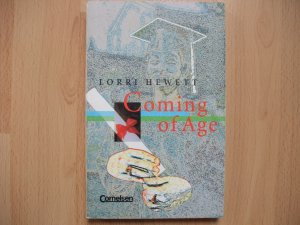 gebrauchtes Buch – Lorri Hewett – Cornelsen Senior English Library - Literatur / Ab 10. Schuljahr - Coming of Age - Textband mit Annotationen