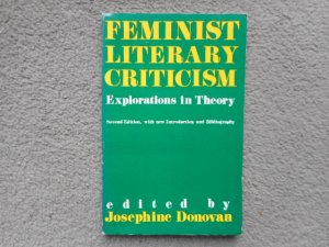 Feminist Literary Criticism. Explorations in Theory