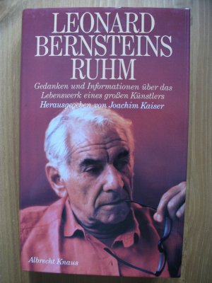 Leonard Bernsteins Ruhm