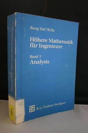 gebrauchtes Buch – Burg, Klemens; Haf – Höhere Mathematik für Ingenieure. Bd. 1: Analysis