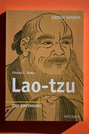 gebrauchtes Buch – Reiter, Florian C – Lao-Tzu - Eine Einführung