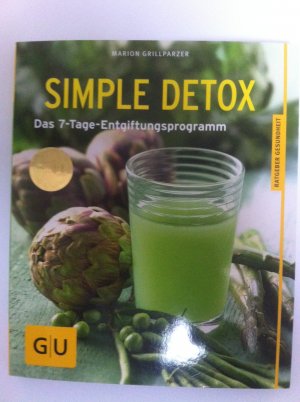 gebrauchtes Buch – Marion Grillparzer – Simple Detox - Das 7-Tage-Entgiftungsprogramm