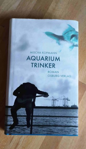 gebrauchtes Buch – Mischa Kopmann – Aquariumtrinker