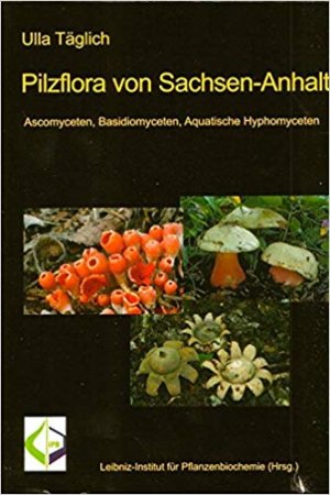 Pilzflora von Sachsen-Anhalt