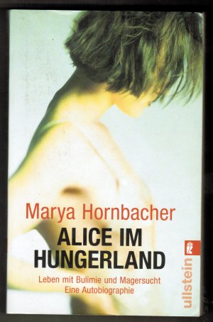 gebrauchtes Buch – Marya Hornbacher, Marnelle Tokio – Bulimie und Magersucht, vier Fachbücher